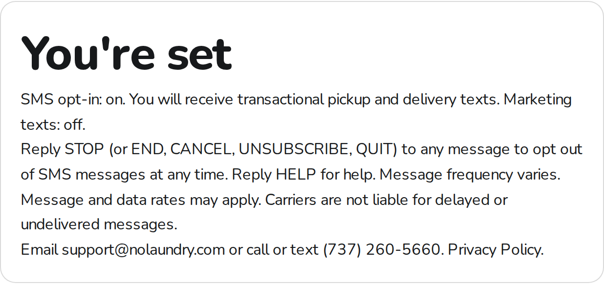 NoLaundry confirmation showing SMS opt-in status and STOP and HELP instructions